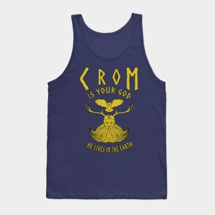 CROM Is Your God... Tank Top